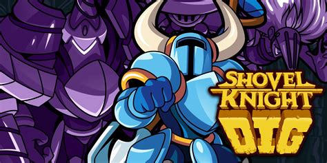 Shovel Knight Digs Deep into Platforming Perfection!